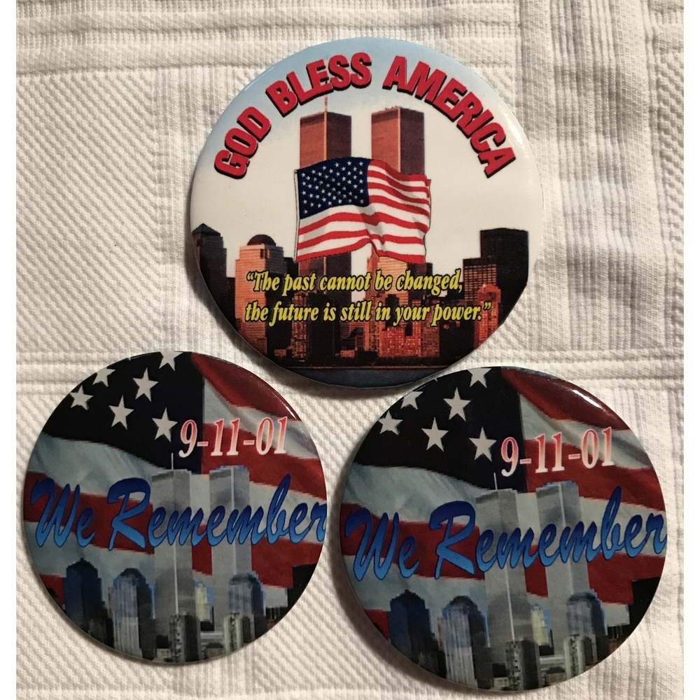 Collectible Pinback Butttons Set of 3 Pinbacks 9-11 We Remember 2.25-2.5"